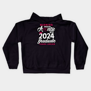 Warning Proud Auntie Of A 2024 Graduate Tears Ahead Kids Hoodie